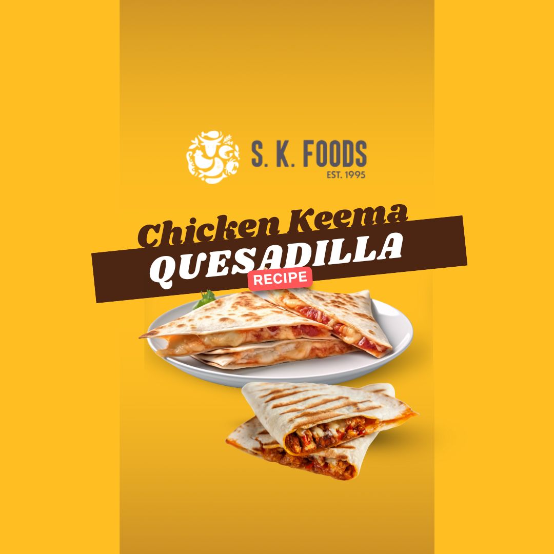 Chicken Keema Quesadilla Recipe